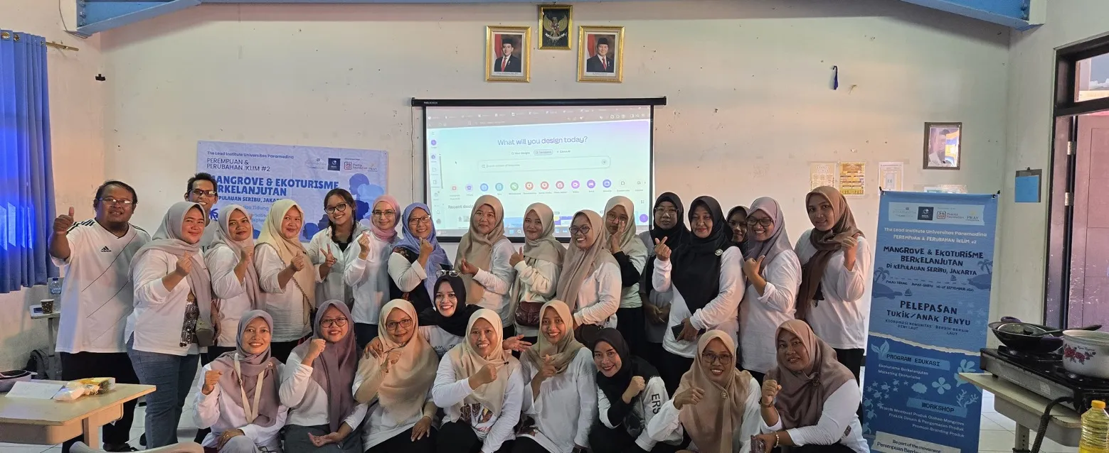 The Lead Institute Paramadina Latih Perempuan Pulau Tidung Ciptakan Produk dan Ekoturisme Pesisir